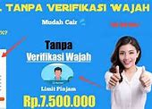 Pinjol Tanpa Verifikasi Wajah Ilegal