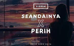 Vierra Seandainya Lirik Download